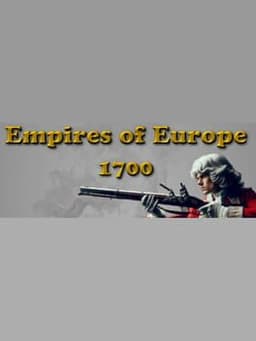 Empires of Europe 1700