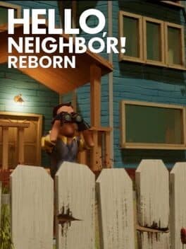 Hello, Neighbor! Reborn