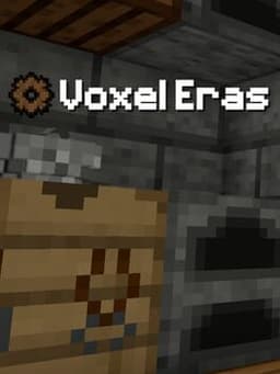 Voxel Eras