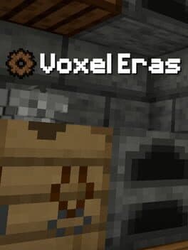 Voxel Eras