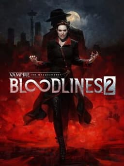 Vampire: The Masquerade - Bloodlines 2