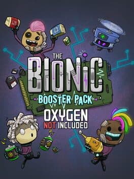 Oxygen Not Included: The Bionic Booster Pack