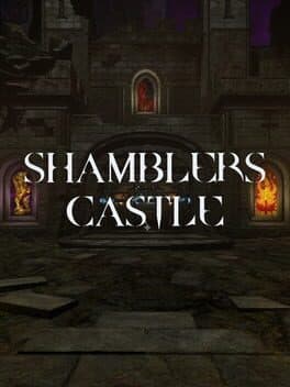 Shamblers Castle