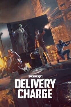 Payday 3: Delivery Charge Heist