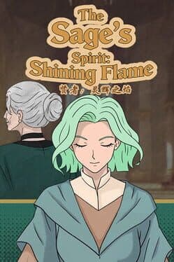 The Sage's Spirit: Shining Flame