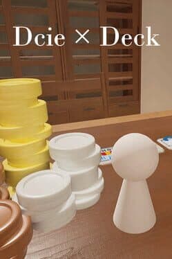 Dice x Deck