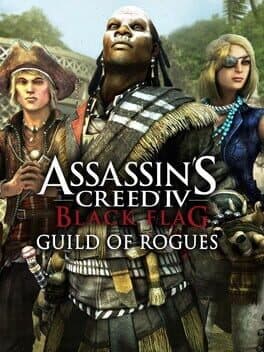 Assassin's Creed IV Black Flag: Guild of Rogues
