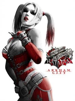 Batman: Arkham City - Harley Quinn's Revenge