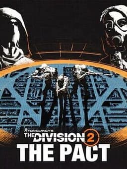 Tom Clancy's The Division 2: The Pact