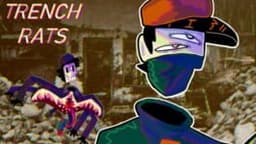 Trench Rats: The First March