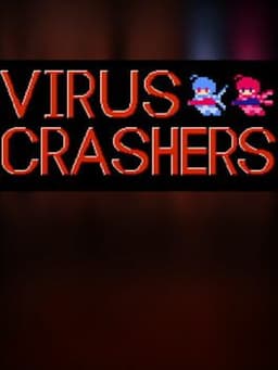 Virus Crashers