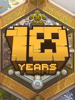 Minecraft: 10 Years Of Minecraft