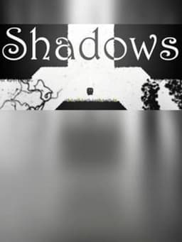 Shadows