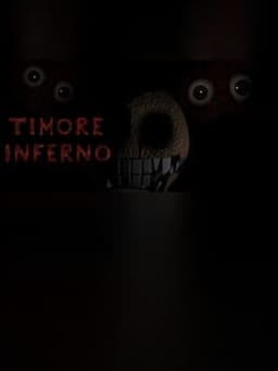 Timore Inferno