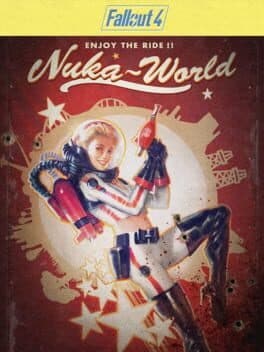 Fallout 4: Nuka World