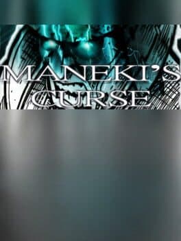 Maneki's Curse