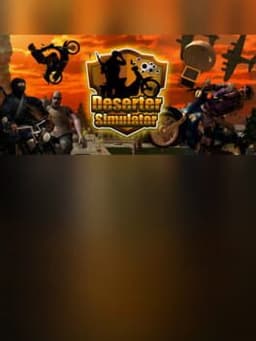 Deserter Simulator