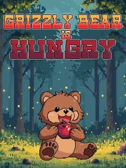 Grizzly Bear is Hungry
