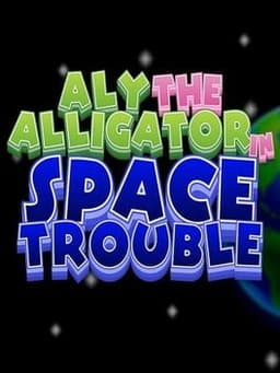 Aly The Alligator in Space Trouble