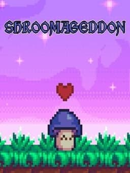 Shroomageddon