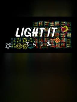 Light It