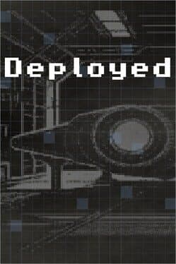 Deployed