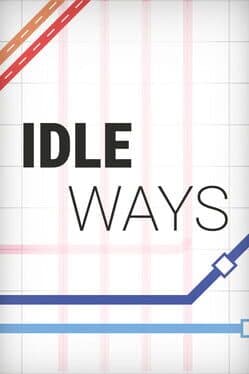 Idle Ways