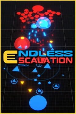 Endless Escalation