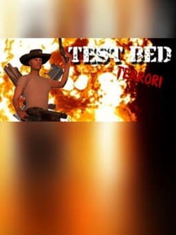 Testbed Terror