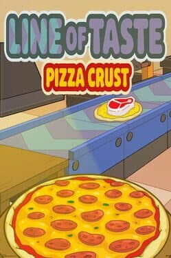 Line of Taste: Pizza Crust