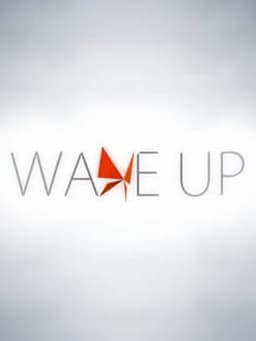 Wake Up