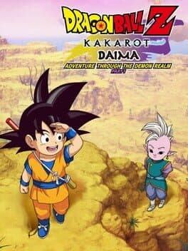 Dragon Ball Z: Kakarot - Daima: Adventure Through The Demon Realm Part 1