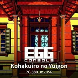 Eggconsole Kohakuiro no Yuigon PC-8801mkIISR