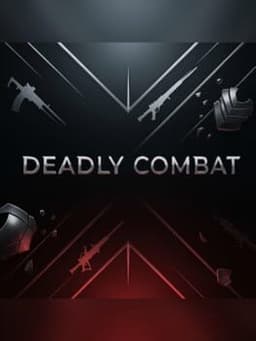 Deadly Combat