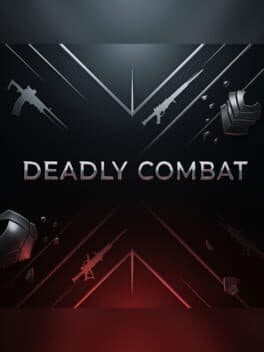 Deadly Combat