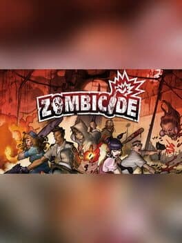 Tabletop Simulator: Zombicide