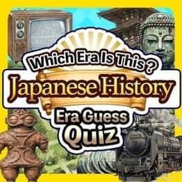 Which Era Is This? Japanese History Era Guess Quiz