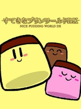 Nice Pudding World DX