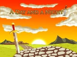 A Day and a Night