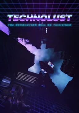 Technolust