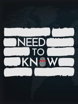 Need to Know