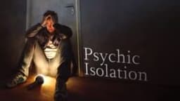 Psychic Isolation