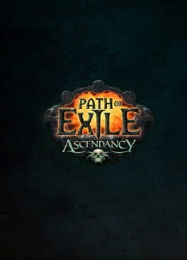 Path of Exile: Ascendancy