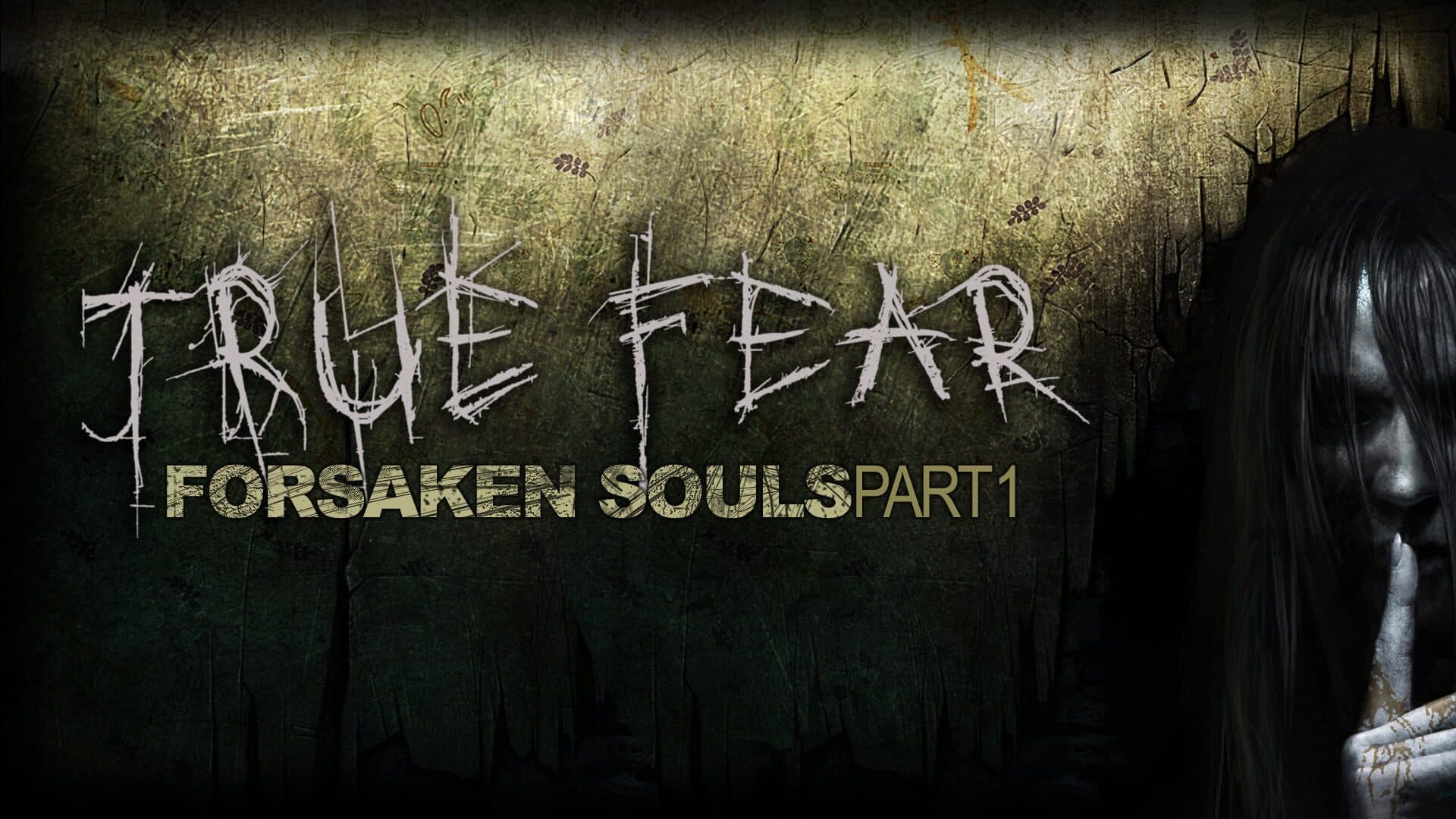 True Fear: Forsaken Souls