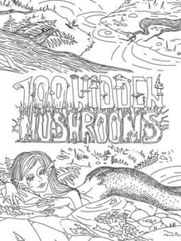 100 Hidden Mushrooms