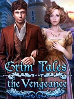 Grim Tales: The Vengeance